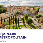 Séminaire Métropolitain de Montpellier 2024